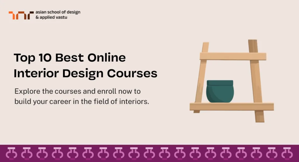Best Online Interior Design Courses