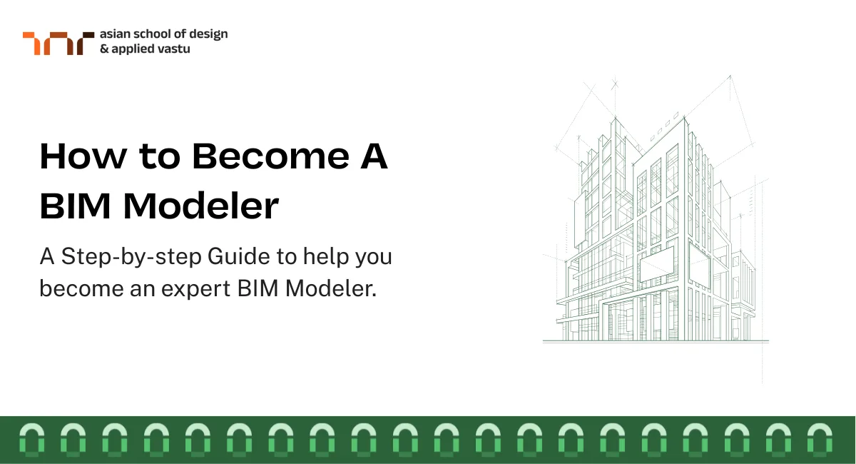 How to Become A BIM Modeler