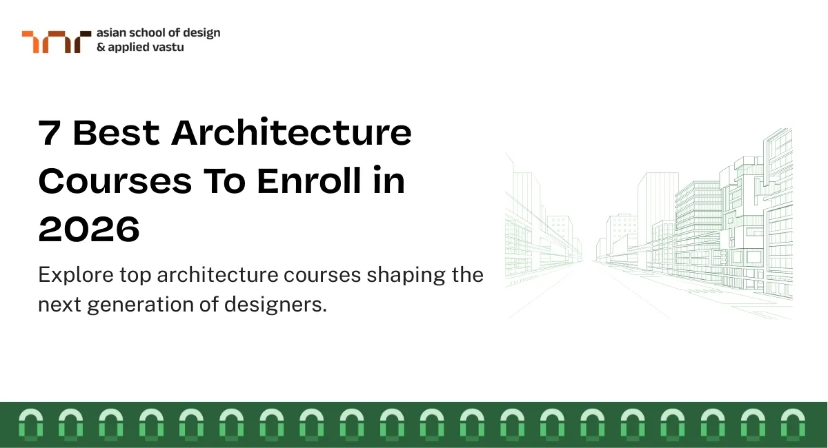 7 Best Architecture Courses To Enroll in 2026