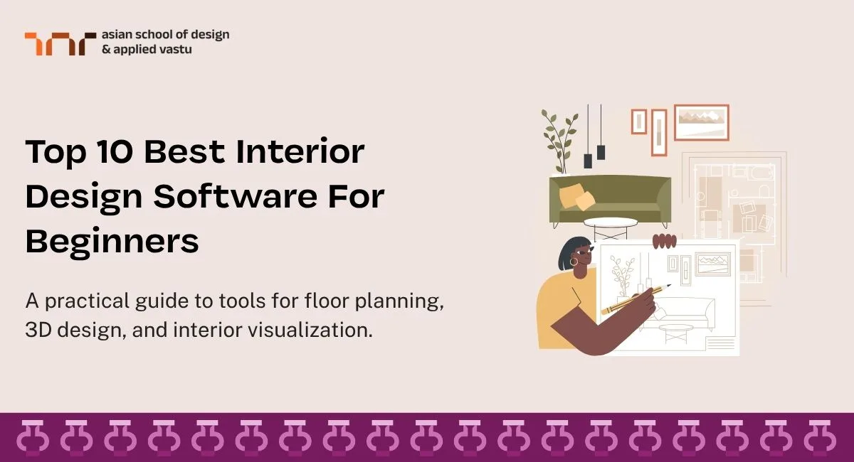 Top 10 Best Interior Design Software For Beginners