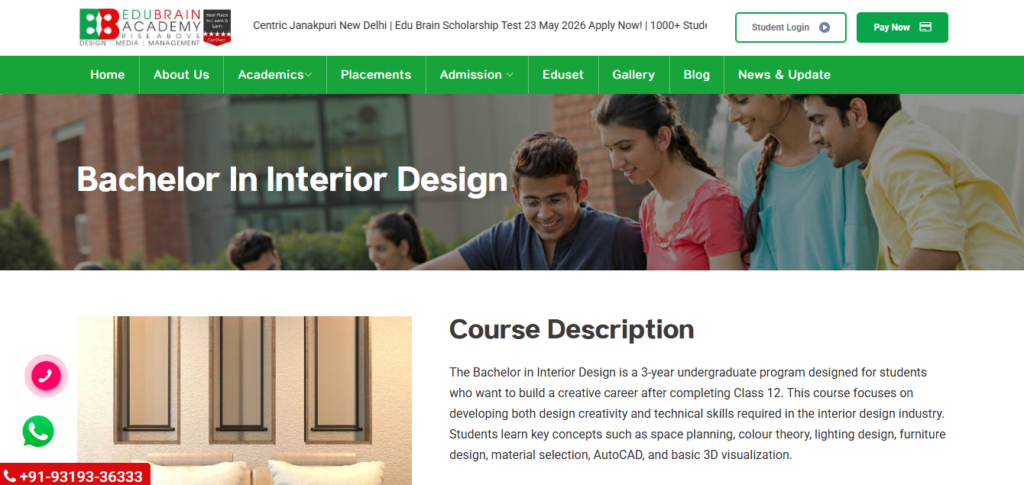 Bachelor in Interior Design by Edu Brain Academy of Design, Media & Management